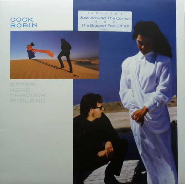 Cock Robin - After Here Through Midland - Image 11