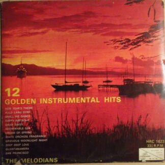 The Melodians - 12 Golden Instrumental Hits